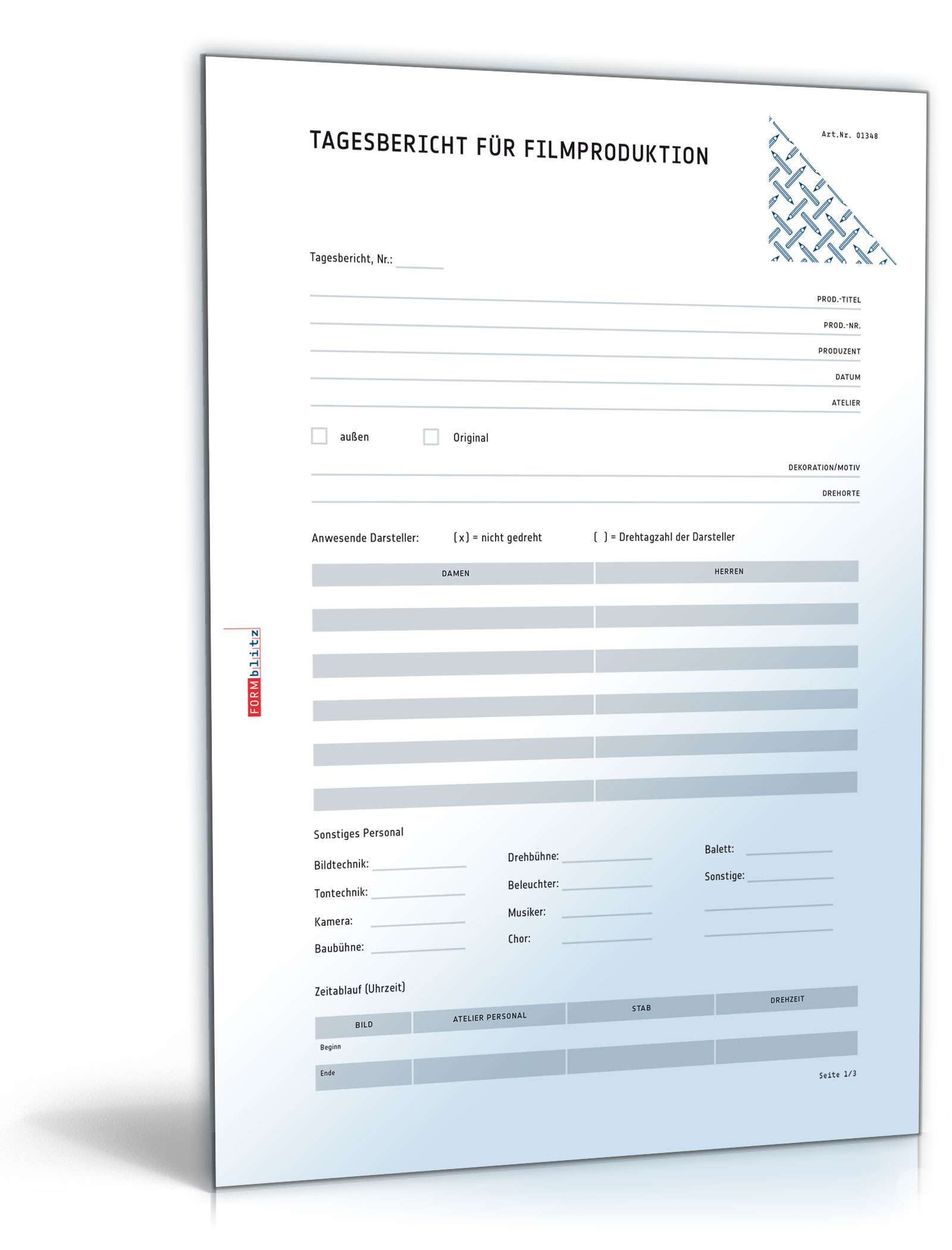 Tagesbericht Fur Filmproduktion Muster Vorlage Zum Download Listen sie ihre geleistete arbeit übersichtliche auf. tagesbericht fur filmproduktion